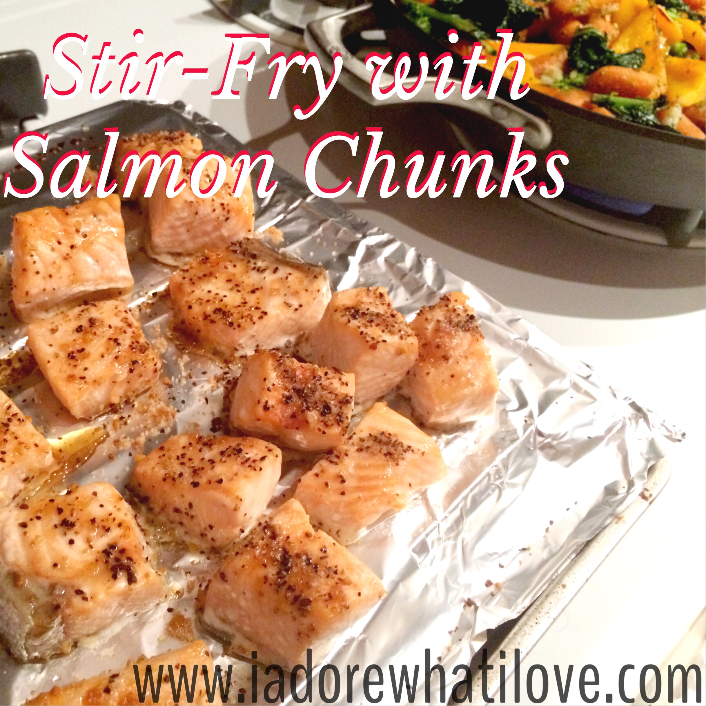 Simple Stir-Fry with Salmon Chunks - via www.iadorewhatilove.com