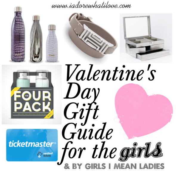 I Adore What I Love - Valentin's Day Gift Guide for the Girls