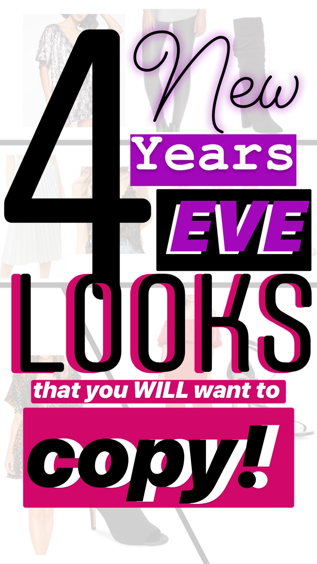 4 New Years Eve Looks That You WILL Want to Copy :: I Adore What I Love Blog :: www.iadorewhatilove.com #iadorewhatilove