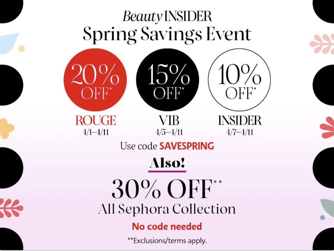 Sephora Spring Savings Event Information